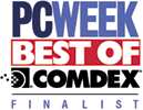 PC Week Best of COMDEX Finalist